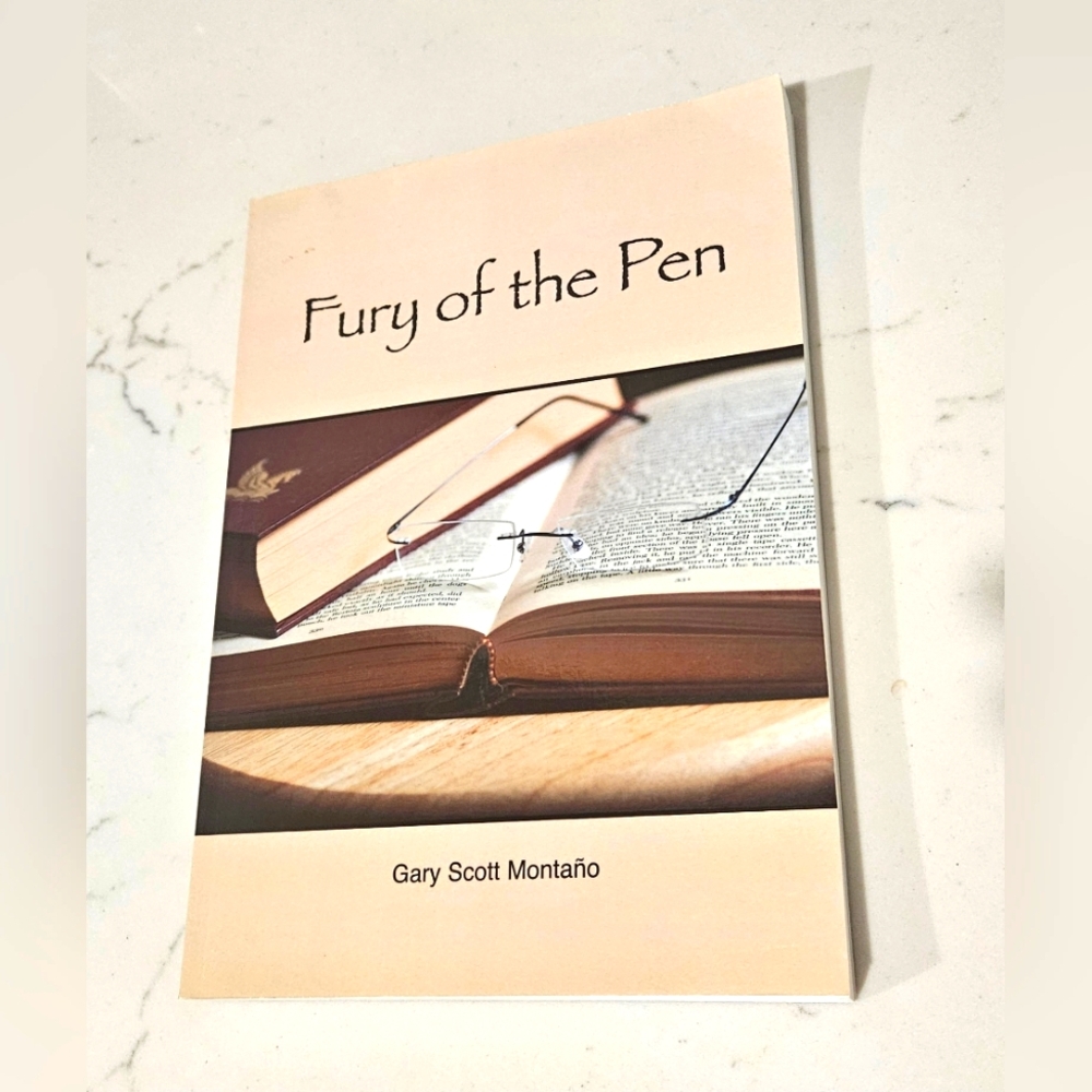 BOGO Fury Of The Pen Gary Scott Montano Paperback Book